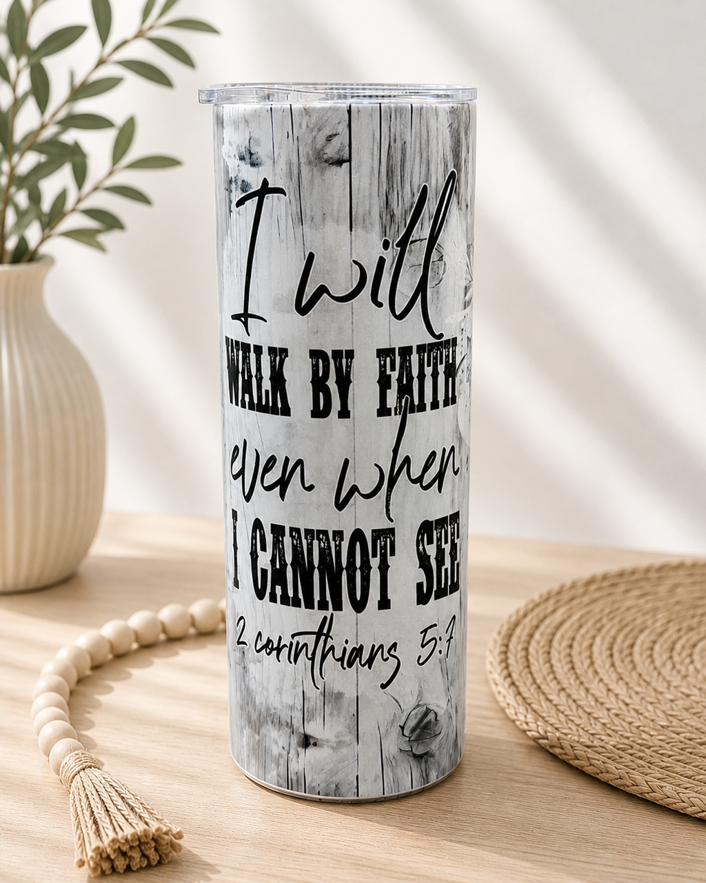 I  Walk by Faith-Stainless Steel Cup