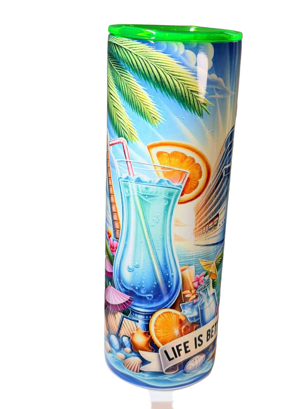 20 oz Stainless Steel Tumbler- Life is Better on a Cruise